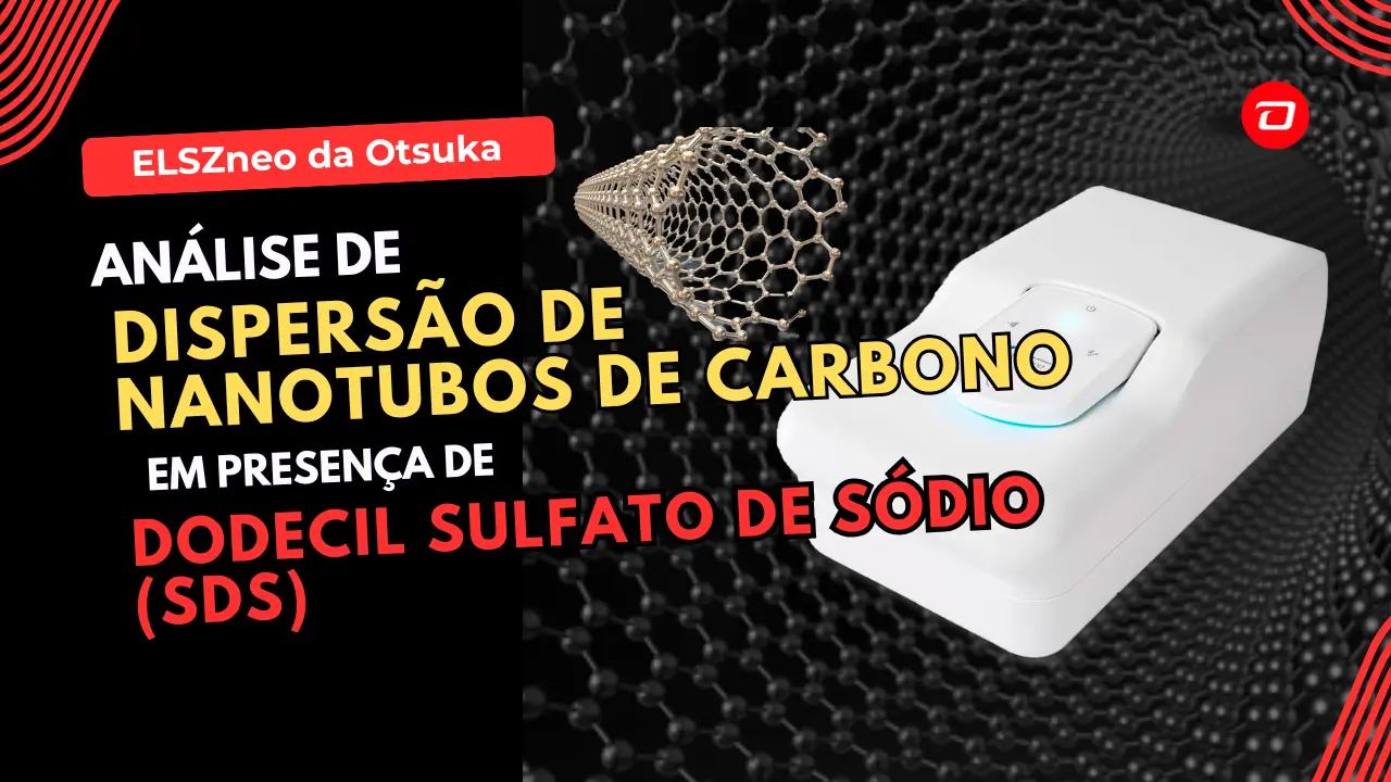 Dispersão de Nanotubos de Carbono com Dodecil Sulfato de Sódio (SDS) | Capa do Arigo