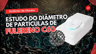 Estudo do Diâmetro de Partículas de Fulereno C60 com ELSZneo | Capa do Arigo