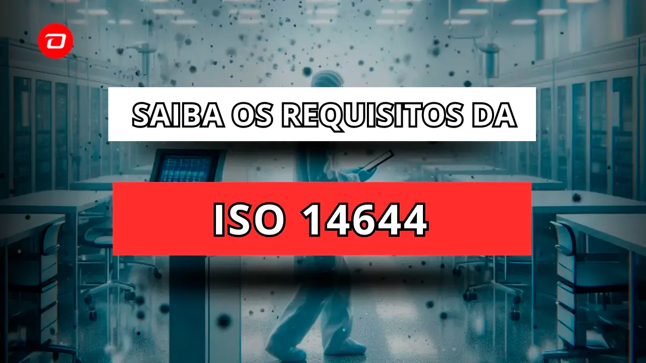 ISO 14644: O que Todo Técnico de Sala Limpa Precisa Saber | Capa do Arigo